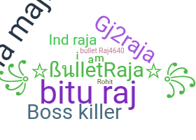 ชื่อเล่น - BulletRaja