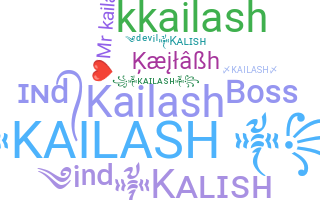 ชื่อเล่น - Kailash