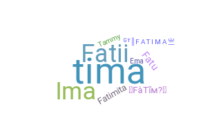 ชื่อเล่น - Fatima