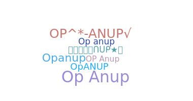 ชื่อเล่น - OPanup