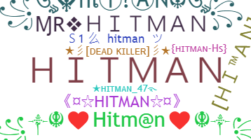 ชื่อเล่น - Hitman