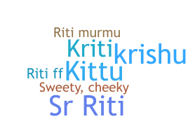 ชื่อเล่น - Riti