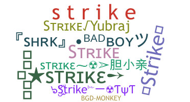 ชื่อเล่น - Strike