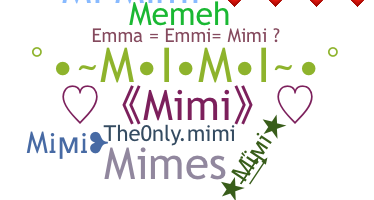 ชื่อเล่น - Mimi