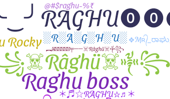 ชื่อเล่น - Raghu