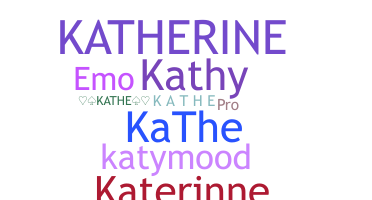 ชื่อเล่น - Kathe