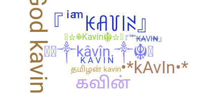 ชื่อเล่น - Kavin