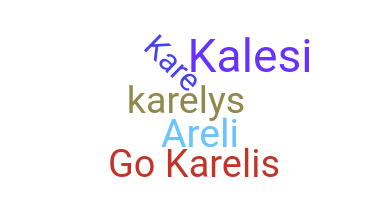 ชื่อเล่น - Karelis