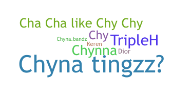 ชื่อเล่น - Chyna
