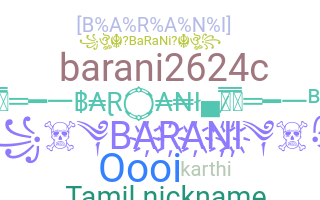 ชื่อเล่น - Barani