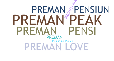 ชื่อเล่น - Preman