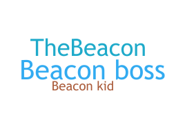 ชื่อเล่น - Beacon