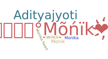 ชื่อเล่น - Monikaii