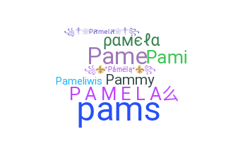 ชื่อเล่น - Pamela