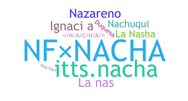 ชื่อเล่น - Nacha