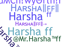 ชื่อเล่น - Harshaff