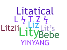ชื่อเล่น - Litzi