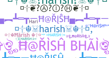 ชื่อเล่น - Harish