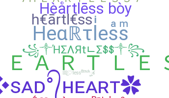 ชื่อเล่น - Heartless