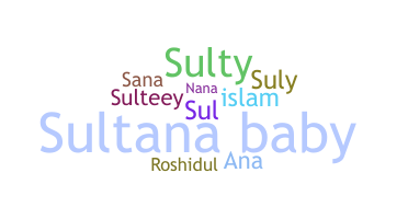 ชื่อเล่น - Sultana