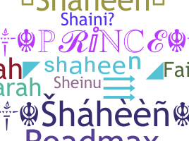 ชื่อเล่น - Shaheen