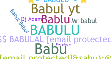 ชื่อเล่น - Babulu