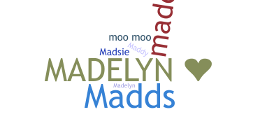 ชื่อเล่น - madelyn