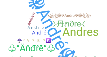 ชื่อเล่น - Andre