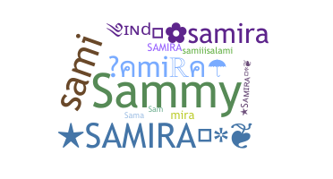 ชื่อเล่น - Samira