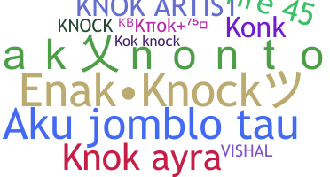 ชื่อเล่น - Knok