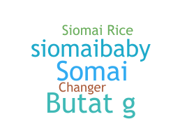 ชื่อเล่น - Siomai