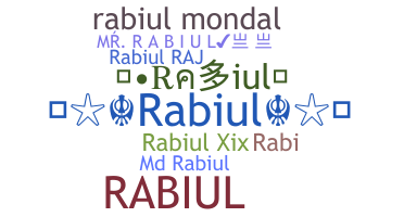 ชื่อเล่น - Rabiul