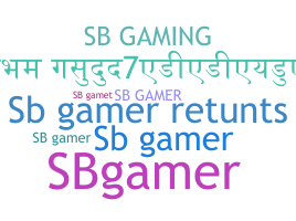ชื่อเล่น - Sbgamer