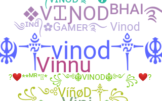 ชื่อเล่น - Vinod