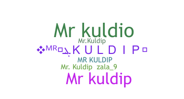 ชื่อเล่น - Mrkuldip