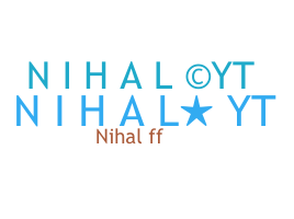 ชื่อเล่น - Nihalyt