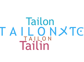 ชื่อเล่น - TaiLoN