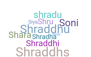 ชื่อเล่น - Shraddha