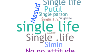 ชื่อเล่น - singlelife