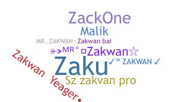 ชื่อเล่น - Zakwan