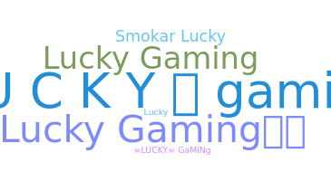 ชื่อเล่น - LuckyGaming