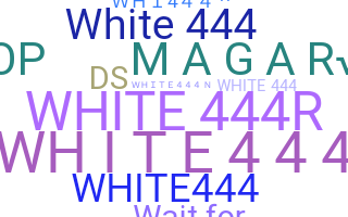 ชื่อเล่น - WHITE4444