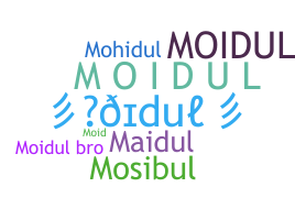 ชื่อเล่น - Moidul