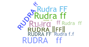 ชื่อเล่น - RudraFF