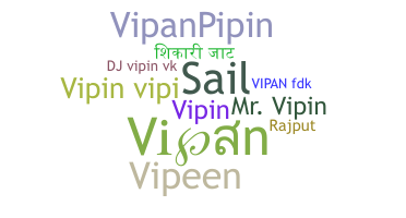 ชื่อเล่น - Vipan