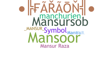 ชื่อเล่น - Mansur