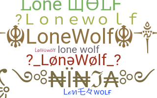 ชื่อเล่น - Lonewolf