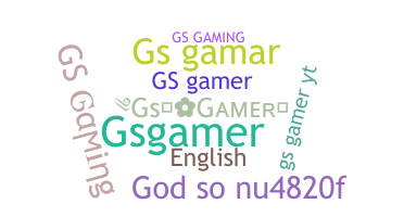ชื่อเล่น - GSGamer
