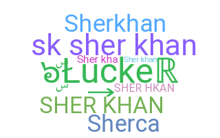 ชื่อเล่น - sherkhan