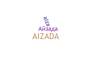 ชื่อเล่น - aizada